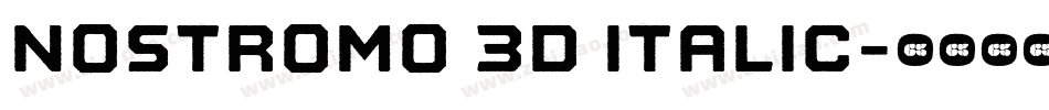 Nostromo 3D Italic字体转换